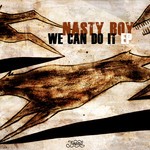 cover: Nasty Boy - We Can Do It EP