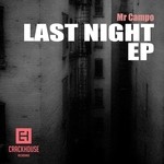 cover: Mr Campo - Last Night EP