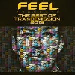 cover: Feel|Various - The Best Of Trancemission 2015/Mixed By Feel