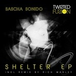 cover: Sascha Sonido - Shelter EP