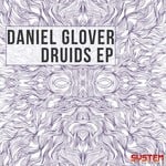 cover: Daniel Glover - Daniel Glover/Druids EP