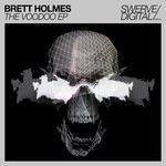 cover: Brett Holmes - The Voodoo EP