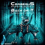 cover: Basskadetz|Missrepresent - Cerberu/Back On It