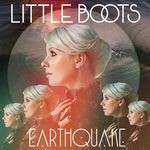 cover: Little Boots - Earthquake