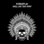 cover: Forever 80 - Smell Like Teen Spirit