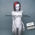 cover: Marilyn Manson - Mechanical Animals (Explicit)