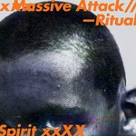 cover: Massive Attack - Ritual Spirit (EP)