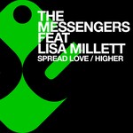 cover: Lisa Millett|The Messengers - Spread Love/Higher