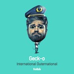 cover: Geck-o - International Outernational