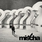 cover: Mischa - Questions