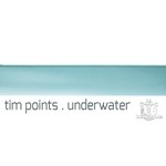 cover: Tim Points - Underwater