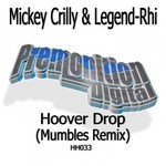 cover: Legend-rhi|Mickey Crilly - Hoover Drop