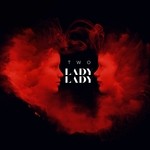 cover: Two - Lady, Lady