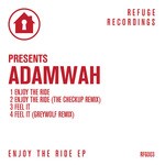 cover: Adamwah - Enjoy The Ride EP