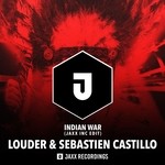 cover: Louder|Sebastien Castillo - Indian War