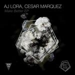 cover: Aj Lora - Make Better EP