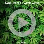 cover: Paul Jerezz - Weed Weed