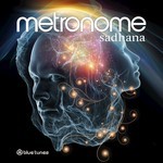 cover: Metronome - Sadhana