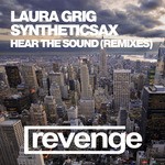 cover: Laura Grig|Syntheticsax - Hear The Sound