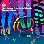 cover: Black Legend Project|Mc Flipside - Foundation