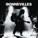 cover: The Bonnevilles - Arrow Pierce My Heart