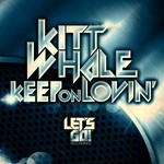 cover: Kitt Whale - Keep On Lovin'