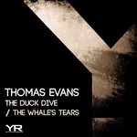 cover: Thomas Evans - The Duck Dive/The Whale's Tears