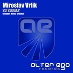 cover: Miroslav Vrlik - So Slowly