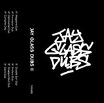 cover: Jay Glass Dubs - II