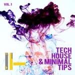 cover: Various - Tech House & Minimal Tips Vol 1