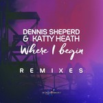 cover: Dennis Sheperd|Katty Heath - Where I Begin