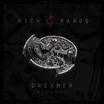 cover: Maroq|Rich - Dreamer Remixed