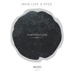 cover: Dyeg|Main Leaf - Temperatura