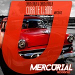 cover: Carlos Maza|Carlos Padilla - Cuba Te Llama