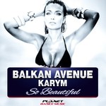 cover: Balkan Avenue|Karym - So Beautiful