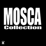 cover: Mosca - Mosca Collection