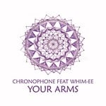 cover: Chronophone - Your Arms