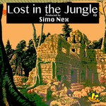 cover: Simo Nex - Lost In The Jungle EP