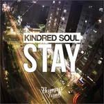 cover: Kindred Soul - Stay