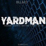 cover: Bill & Ed - Yardman