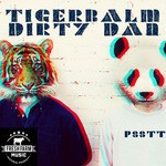 cover: Dirty Dan|Tigerbalm - Psssst