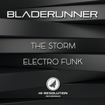 cover: Bladerunner - The Storm/Electro Funk