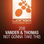 cover: Thomas|Vander - Not Gonna Take This