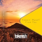 cover: Arain|Mutiny Uk - Keepin' Myself From You