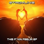 cover: Stromlinie - This F**kin Feelin EP