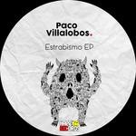 cover: Paco Villalobos - Estrabismo EP