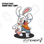 cover: Nitrous Oxide - Rabbit Hole/Shift