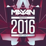 cover: Aze|Intraspekt|Parallel Motion|Recs|Symptom - Mayan Audio Presents 2016 Part 4