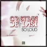 cover: Cristian De Iasi - So Loud/Explicit