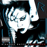 cover: Rihanna - Rated R: Remixed (Explicit)